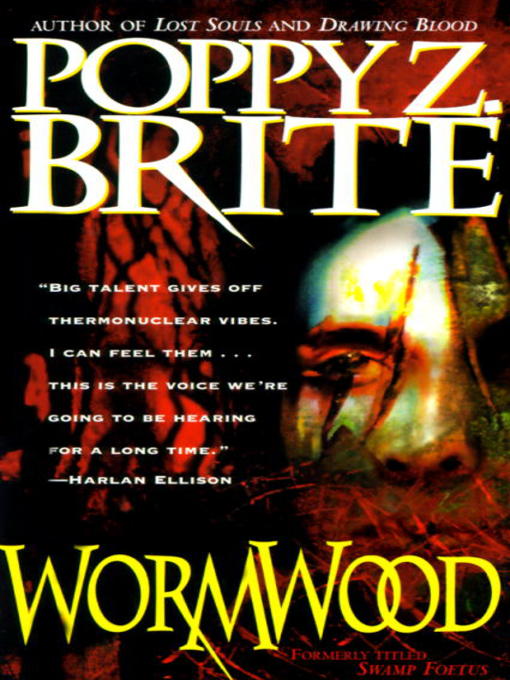 Title details for Wormwood by Poppy Brite - Wait list